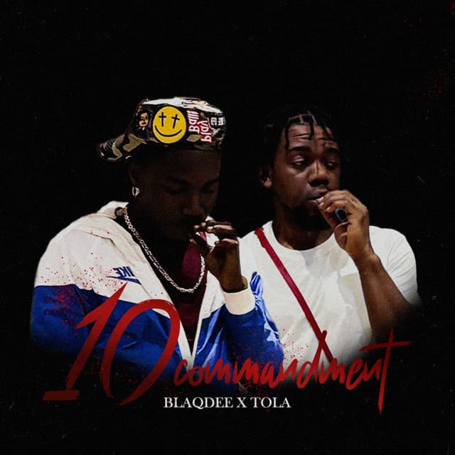 10 Commandment (feat. Tola Razak)